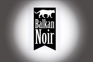 Balkan noir