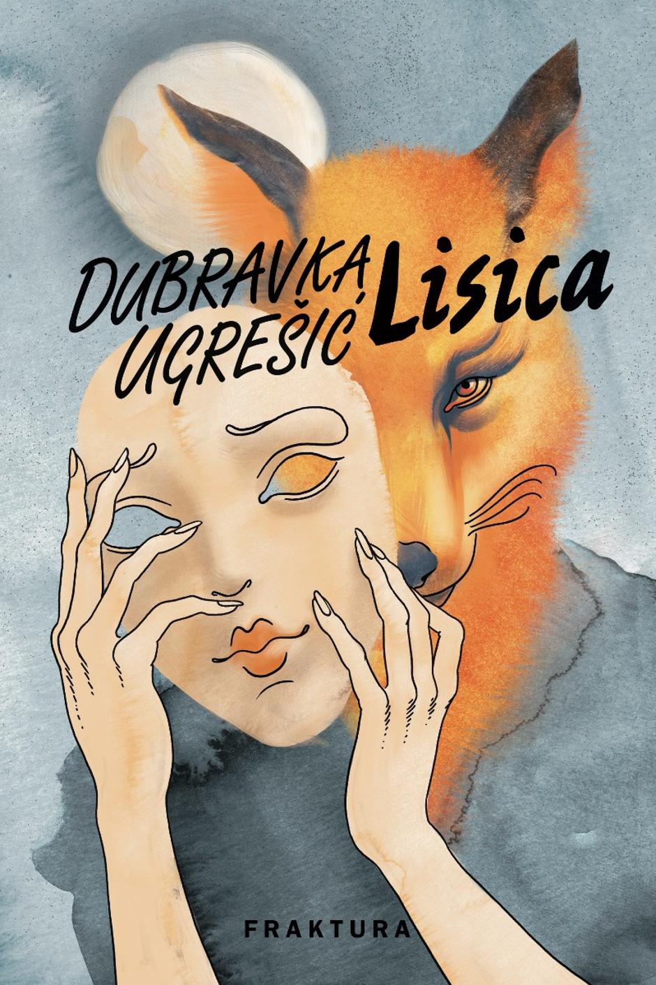 "Lisica", Dubravka Ugrešić | Author: Fraktura
