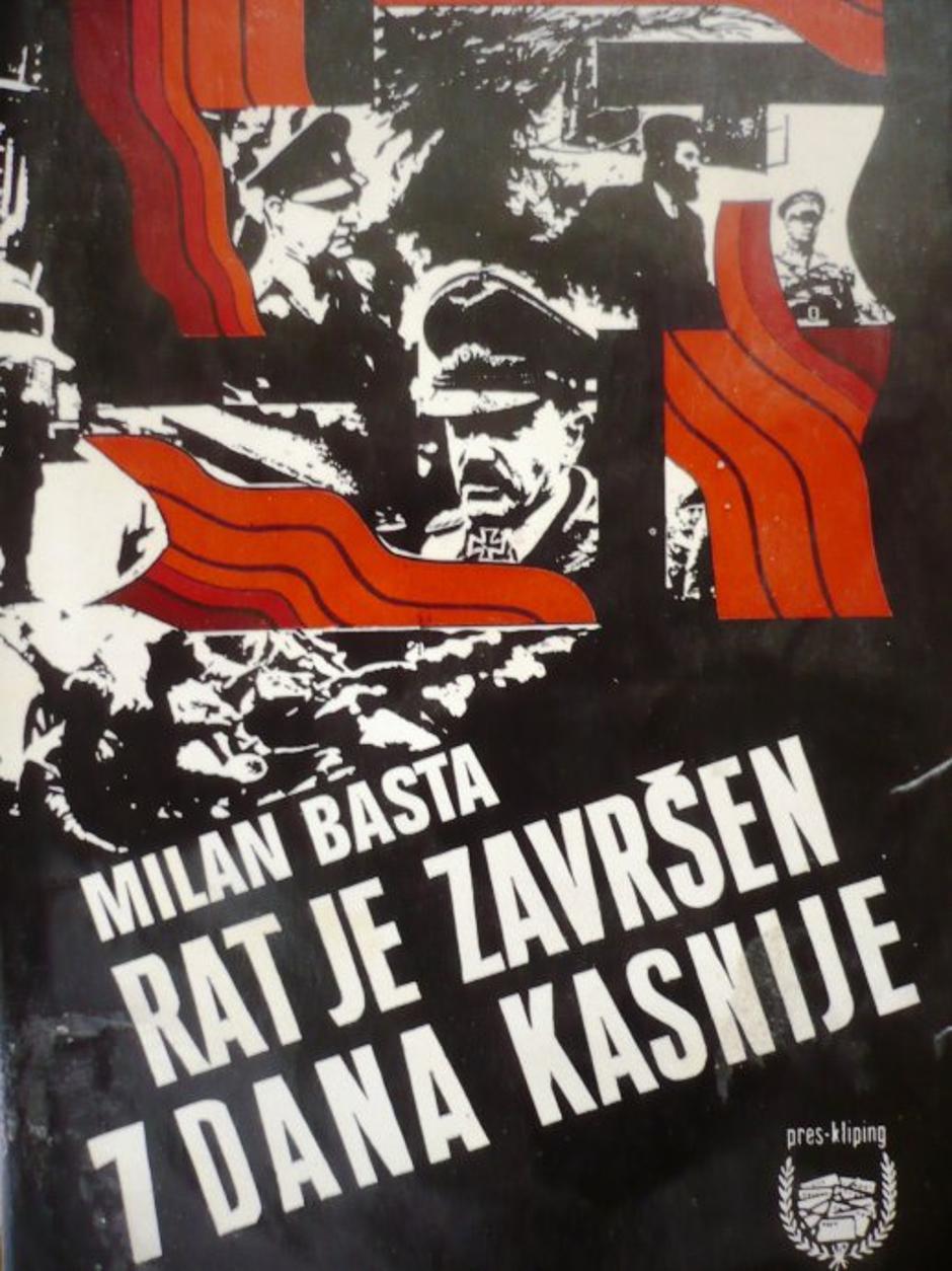 "Rat je završen sedam dana kasnije", Milan Basta | Author: public domain