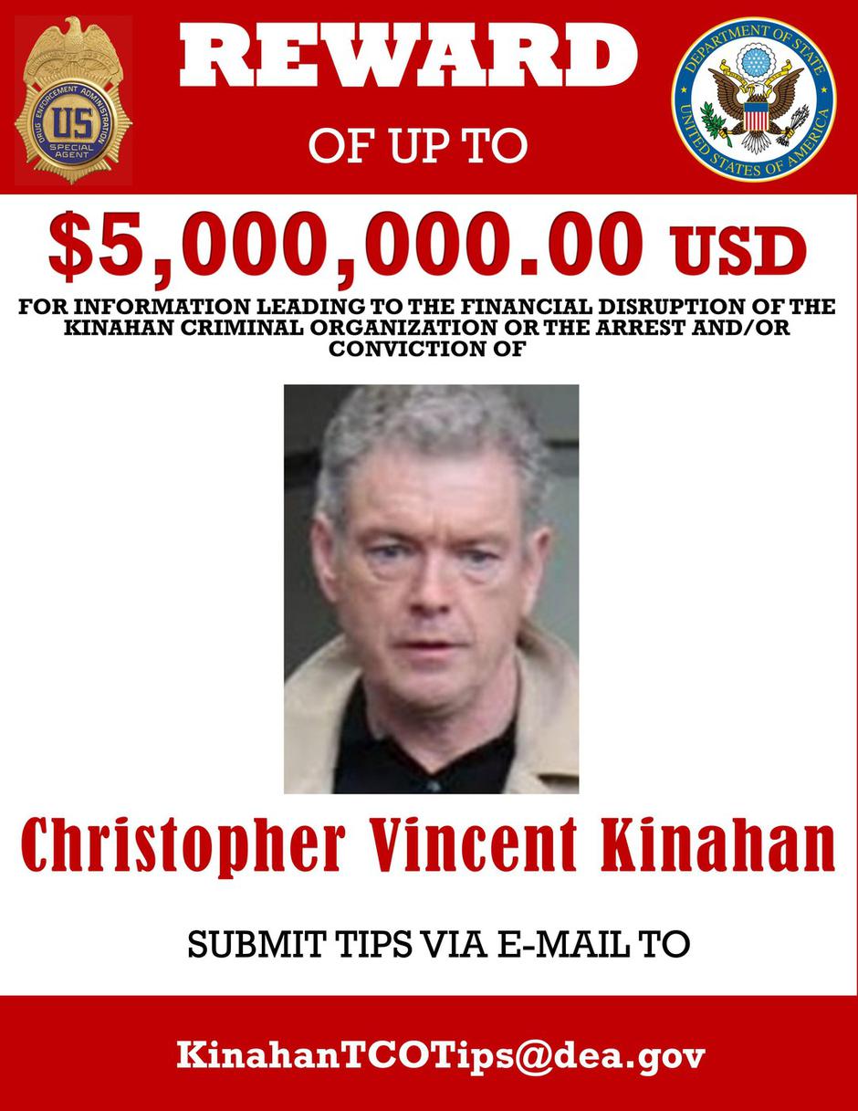 Handout issued by Bureau of International Narcotics and Law Enforcement Affairs, a US state department, of a poster issued in April 2022 offering a reward of $5million for the arrest and/or conviction of Christopher Kinahan sen. Kinahan is being sought by | Author: 
