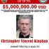 Handout issued by Bureau of International Narcotics and Law Enforcement Affairs, a US state department, of a poster issued in April 2022 offering a reward of $5million for the arrest and/or conviction of Christopher Kinahan sen. Kinahan is being sought by