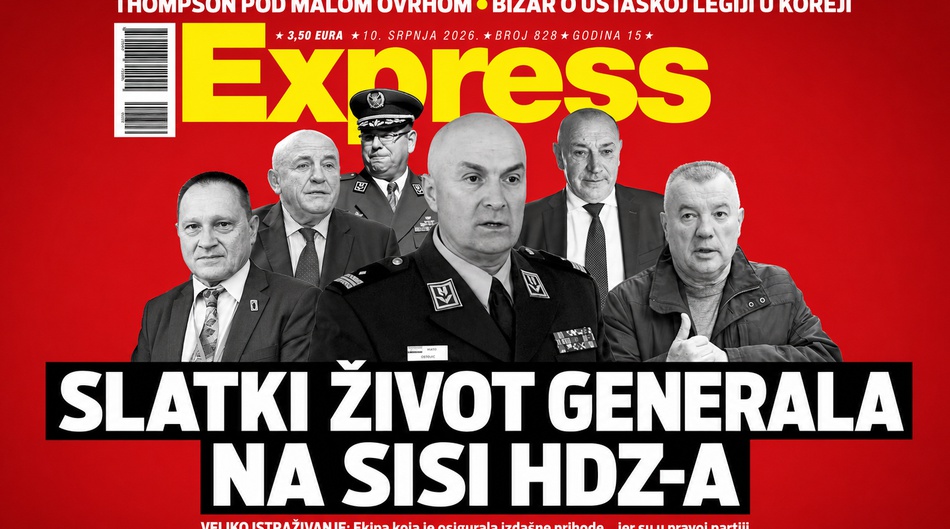Novi Express na kioscima: Slatki &zcaron;ivot generala na sisi HDZ-a