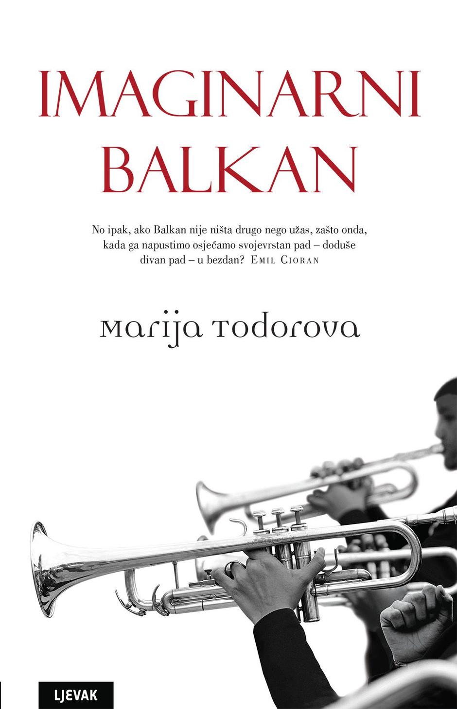 Imaginarni Balkan | Author: Ljevak